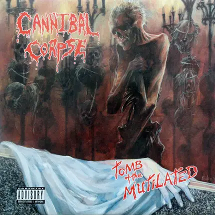 Cannibal Corpse - Tomb of the Mutilated