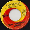 7inch Vinyl Single - Cannonball Adderley - Matchmaker / Chavaleh