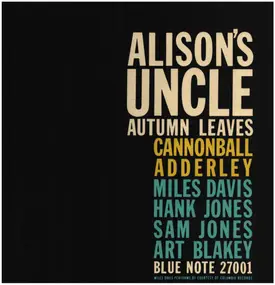 Cannonball Adderley - Alison's Uncle / Autumn Leaves