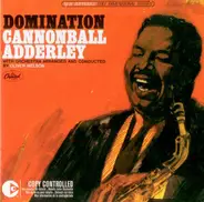 Cannonball Adderley With Orchestra Arranged And Conducted By Oliver Nelson - Domination