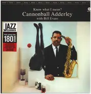 Cannonball Adderley With Bill Evans - Know What I Mean?