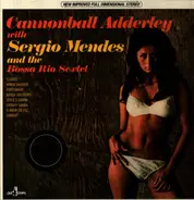Cannonball Adderley & Sergio Mendes - And The Bossa Rio Sextet with Sergio Mendes