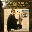 LP - Cannonball Adderley Sextet , Nat Adderley , Yusef Lateef - Jazz Workshop Revisited