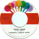 7inch Vinyl Single - Cannonball Adderley Sextet - Tengo Tango / Brother John