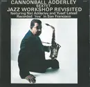 CD - Cannonball Adderley Sextet - Jazz Workshop Revisited