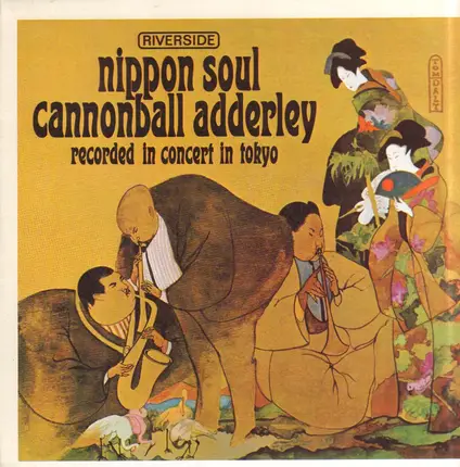 Cannonball Adderley Sextet - Nippon Soul
