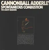 Cannonball Adderley - Spontaneous Combustion