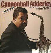 Double LP - Cannonball Adderley With Bill Evans And Wynton Kelly - What I Mean