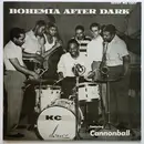 LP - Cannonball Adderley With Horace Silver , Paul Chambers , Donald Byrd , Nat Adderley , Jerome Richar - Bohemia After Dark