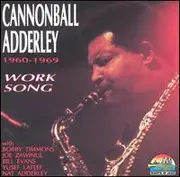 CD - Cannonball Adderley - Work Song 1960-1969