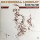 Double LP - Cannonball Adderley - Beginnings - Mono