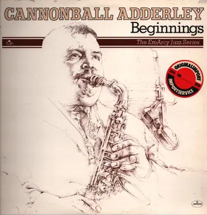 Cannonball Adderley - Beginnings