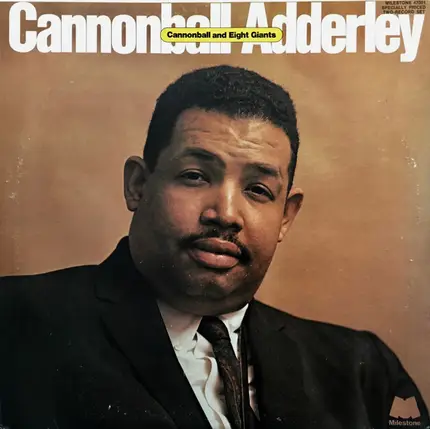 Cannonball Adderley - Cannonball And Eight Giants
