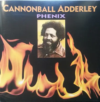 Cannonball Adderley - Phenix
