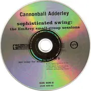 Double CD - Cannonball Adderley - Sophisticated Swing: The Emarcy small-group sessions
