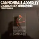 Double LP - Cannonball Adderley - Spontaneous Combustion