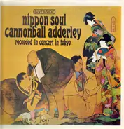 Cannonball Adderley Sextet - Nippon Soul