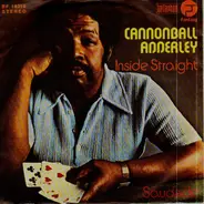 The Cannonball Adderley Quintet - Inside Straight / Saudade
