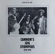 12inch Vinyl Single - Cannon's Jug Stompers - Cannon's Jug Stompers (1928-1930)