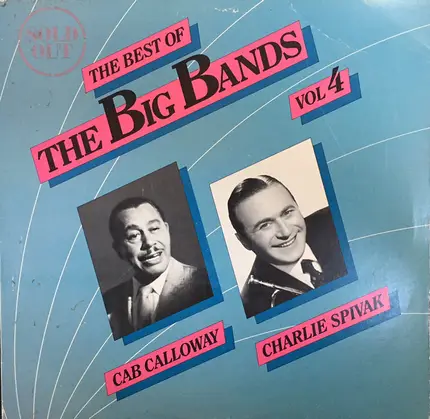Cab Calloway / Charlie Spivak - The Best Of The Big Bands Vol 4