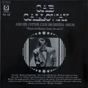 LP - Cab Calloway And His Cotton Club Orchestra - Minnie The Moocher, Smoky Joe And Co (1933-1934)