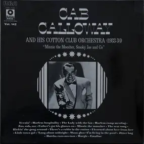 Cab Calloway - Minnie The Moocher, Smoky Joe And Co (1933-1934)