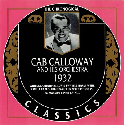 Cab Calloway And His Orchestra - 1932