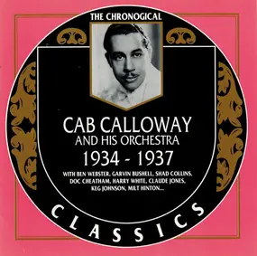 Cab Calloway & His Orchestra - 1934-1937