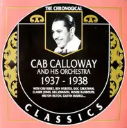 Cab Calloway And His Orchestra - 1937-1938