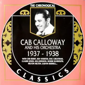Cab Calloway & His Orchestra - 1937-1938