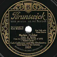 Cab Calloway And His Orchestra - Harlem Holiday / I've Got The World On A String