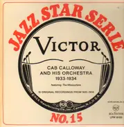 Cab Calloway And His Orchestra - Jazz Star Serie No. 15