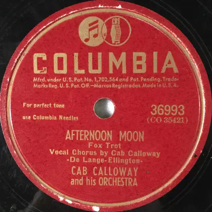 Cab Calloway And His Orchestra - A Blue Serge Suit With A Belt In The Back / Afternoon Moon