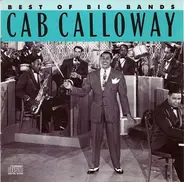 Cab Calloway - Best Of The Big Bands