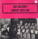 LP - Cab Calloway & His Orchestra - Cruisin' With Cab