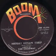 Cab Calloway - History Repeats Itself / After Taxes