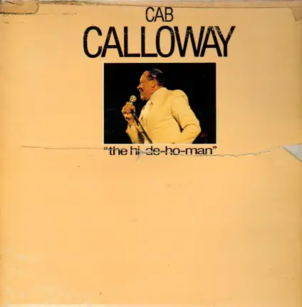 Cab Calloway - The Hi-De-Ho-Man