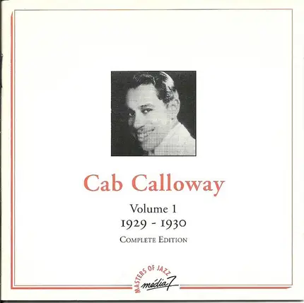 Cab Calloway - Volume 1 - 1929-1930 - Complete Edition