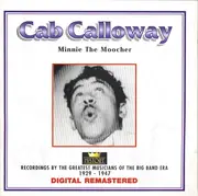 Double CD - Cab Calloway - Minnie The Moocher