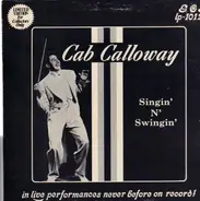 Cab Calloway - Singin' N' Swingin'