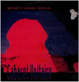 Cabaret Voltaire - Body And Soul