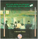 12inch Vinyl Single - Cabaret Voltaire - I Want You