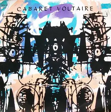 Cabaret Voltaire - Sensoria