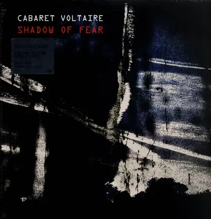 Cabaret Voltaire - Shadow Of Fear