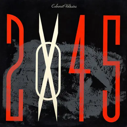 Cabaret Voltaire - 2X45
