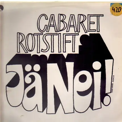 Cabaret Rotstift - Jänei!