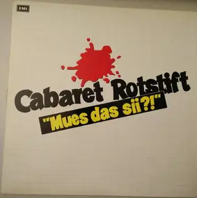 Cabaret Rotstift - 'Mues Das Sii?!'