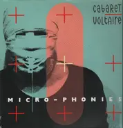 Cabaret Voltaire - Micro-Phonies