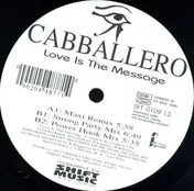 Cabballero - Love Is the Message