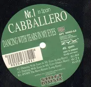 Cabballero - Dancing with Tears in My Eyes
